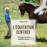 L'Equitation Centrée - Sally Swift
